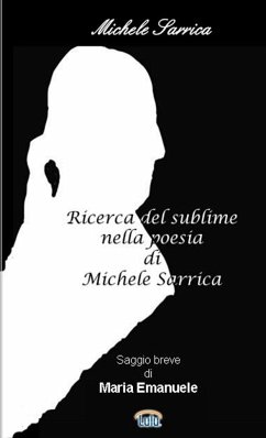 RICERCA DEL SUBLIME (Nella poesia di Michele Sarrica) - Sarrica, Michele