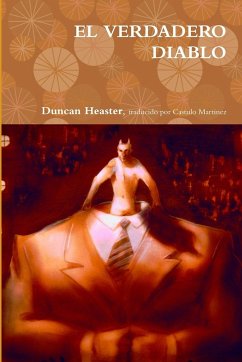 EL VERDADERO DIABLO - Heaster, Duncan