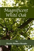 Magnificent White Oak