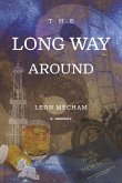 The Long Way Around: A Memoir by Leon Mecham