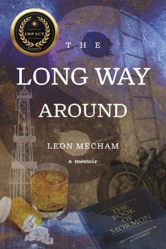 The Long Way Around - Mecham, Leon