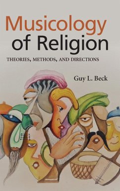 Musicology of Religion - Beck, Guy L.
