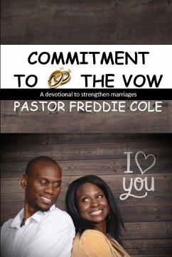 Commitment to the Vow - Cole, Freddie