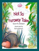 Not so faraway tales