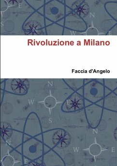 Rivoluzione a Milano - D'Angelo, Faccia