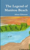 The Legend of Manitou Beach