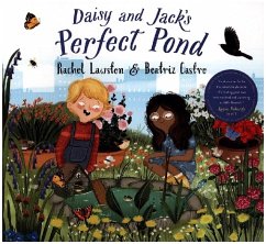 Daisy and Jack's Perfect Pond - Lawson, Rachael