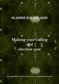 Making your calling and election sure