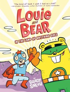Cover Louie and Bear in the Land of Anything Goes