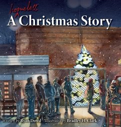 A Homeless Christmas Story - Dowd, Ryan