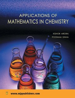 Applications of Mathematical Chemistry - Arora, Kishor; Sinha, Poonam