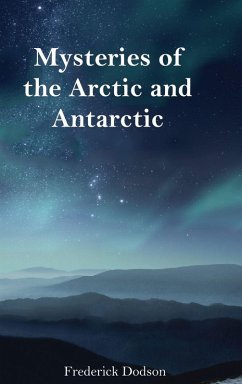 Cover Mysteries of the Arctic and Antarctic