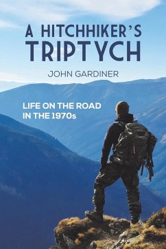 A Hitchhiker's Triptych - Gardiner, John