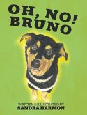 Oh, No! Bruno