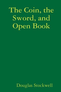 The Coin, the Sword, and Open Book - Stockwell, Douglas