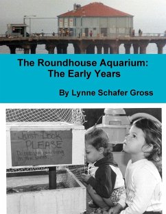 The Roundhouse Aquarium - Gross, Lynne