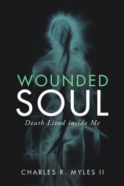 Wounded Soul - Myles II, Charles R.