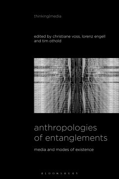 Anthropologies of Entanglements