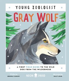 Gray Wolf (Young Zoologist) - Cassidy, Brenna