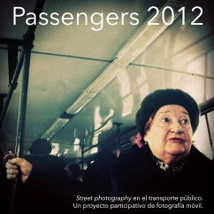 Passengers 2012 (Versión en Español) - Photobloggers, Barcelona