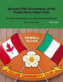 75th Anniversary of the Powell River Italian Club - Culòs, Tony