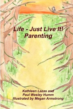 Cover Life - Just Live It! Parenting