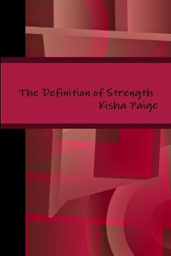 The Definition of Strength - Paige, Kisha