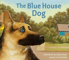 The Blue House Dog - Blumenthal, Deborah