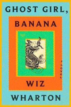 Ghost Girl, Banana - Wharton, Wiz