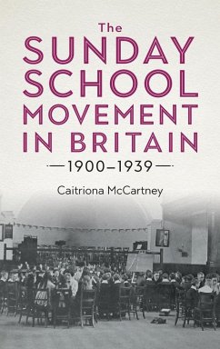 Cover The Sunday School Movement in Britain, 1900-1939