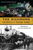 The Richmond Locomotive & Machine Works