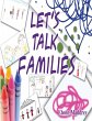 Let's Talk Families - Bild 1