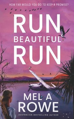 Run Beautiful Run - Rowe, Mel A
