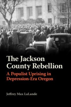 The Jackson County Rebellion - Lalande, Jeffrey Max