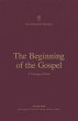 The Beginning of the Gospel - Bild 1