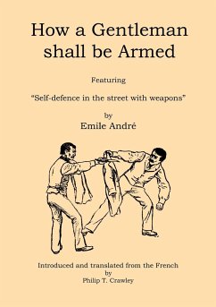 How a Gentleman shall be Armed - Crawley, Philip T