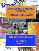 Conrad Ball Middle School Literary Magazine