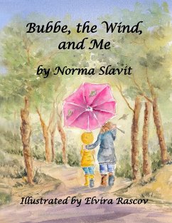 Bubbe, the Wind, and Me - Slavit, Norma