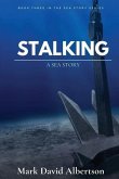 Stalking: A Sea Story