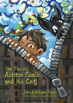 The Tale Of Ashton Black And His Cat - Barr, David William