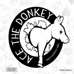 Ace The Donkey - Ragsdale, Michael