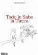 Todo lo sabe la Tierra - Bild 1