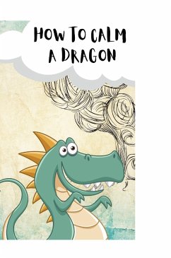 How to Calm Your Dragons - Melguizo, Lacey