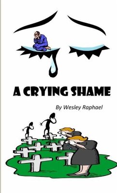 A CRYING SHAME - pocket edition - Raphael, Wesley