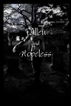 Fallen and Hopeless - Critelli, Joseph