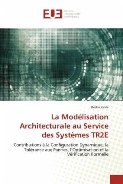 La Modélisation Architecturale au Service des Systèmes TR2E - Zalila, Bechir