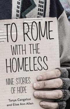 To Rome with the Homeless - Cangelosi, Tanya; Allen, Elise Ann