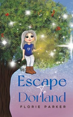 Escape to Dorland - Parker, Florie