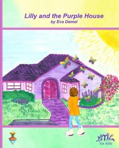 Lilly and the Purple House - Demel, Eva