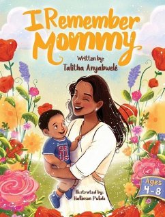 I Remember Mommy - Anyabwele, Talitha